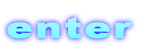 enter